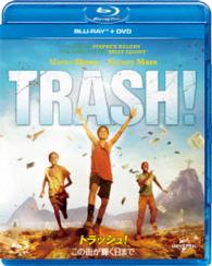 トラッシュ！－この街が輝く日まで－　ブルーレイ＋ＤＶＤセット Ｂｌｕ－ｒａｙ　Ｄｉｓｃ