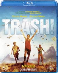 トラッシュ！－この街が輝く日まで－ Ｂｌｕ－ｒａｙ　Ｄｉｓｃ
