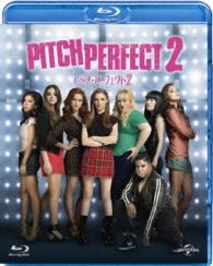 ピッチ・パーフェクト２ Ｂｌｕ－ｒａｙ　Ｄｉｓｃ