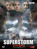 スーパー・ストーム　ＳＵＰＥＲ　ＳＴＯＲＭ〈インターナショナル・ヴァージョン〉