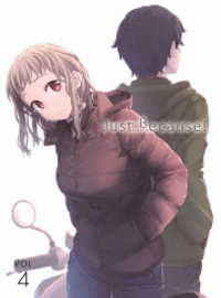 Ｊｕｓｔ　Ｂｅｃａｕｓｅ！　第４巻＜初回限定版＞ Ｂｌｕ－ｒａｙ　Ｄｉｓｃ