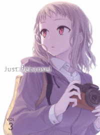 Ｊｕｓｔ　Ｂｅｃａｕｓｅ！　第３巻＜初回限定版＞