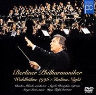 ベルリン放送合唱団／ベルリン・フィル～ヴァルドビューネ１９９６：イタリアン・ナイト