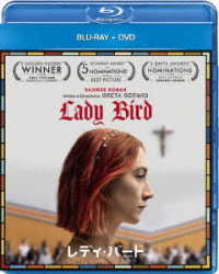レディ・バード　ブルーレイ＋ＤＶＤセット Ｂｌｕ－ｒａｙ　Ｄｉｓｃ