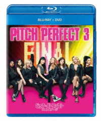 ピッチ・パーフェクト　ラストステージ　ブルーレイ＆ＤＶＤセット（ボーナスＤＶＤ付） Ｂｌｕ－ｒａｙ　Ｄｉｓｃ