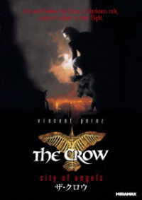 ＴＨＥ　ＣＲＯＷ／ザ・クロウ（クロウ２）