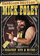 ＷＷＥ　ミック・フォーリー　グレイテスト・ヒッツ　ハードコア・エディション