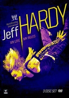 ＷＷＥ　ジェフ・ハーディ　マイ・ライフ、マイ・ルールズ