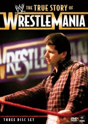 ＷＷＥ　トゥルー・ストーリー・オブ・レッスルマニア