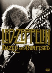 レッド・ツェッペリン　Ｄａｚｅｄ　ａｎｄ　Ｃｏｎｆｕｓｅｄ
