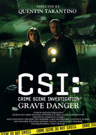 ＣＳＩ：科学捜査班　クエンティン・タランティーノ監督　グレイブ・デンジャー【初回限定生産】