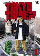 ＴＯＫＹＯ　ＴＲＩＢＥ２　ＶＯＬ．１＜初回限定生産版＞