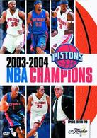 デトロイト・ピストンズ／２００３－２００４　ＮＢＡ　ＣＨＡＭＰＩＯＮＳ　特別版