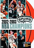 サンアントニオ・スパーズ／２００２－２００３　ＮＢＡ　ＣＨＡＭＰＩＯＮＳ　特別版