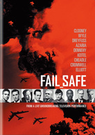 ＦＡＩＬ　ＳＡＦＥ　未知への飛行