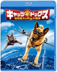 キャッツ＆ドッグス　地球最大の肉球大戦争 Ｂｌｕ－ｒａｙ　Ｄｉｓｃ