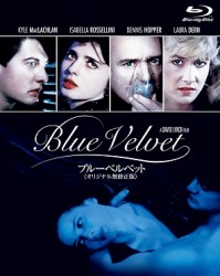 ブルーベルベット＜オリジナル無修正版＞ Ｂｌｕ－ｒａｙ　Ｄｉｓｃ