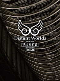 アーニー・ロス／Ｄｉｓｔａｎｔ　Ｗｏｒｌｄｓ　ｍｕｓｉｃ　ｆｒｏｍ　ＦＩＮＡＬ　ＦＡＮＴＡＳＹ　Ｒｅｔｕｒｎｉｎｇ　ｈｏｍｅ