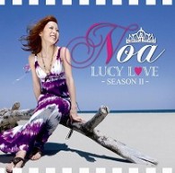 Ｎｏａ／ＬＵＣＹ　ＬＯＶＥ－Ｓｅａｓｏｎ　Ⅱ－【通常盤】