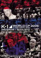 Ｋ－１　Ｗｏｒｌｄ　ＧＰ　２００６　ｉｎ　Ａｍｓｔｅｒｄａｍ／Ｓｅｏｕｌ