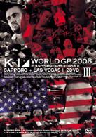 Ｋ－１　Ｗｏｒｌｄ　ＧＰ　２００６　ｉｎ　Ｓａｐｐｏｒｏ／Ｌａｓ　Ｖｅｇａｓ　Ⅱ