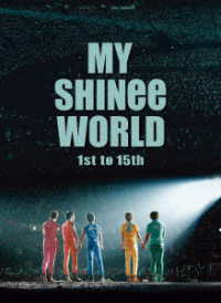 ＭＹ　ＳＨＩＮｅｅ　ＷＯＲＬＤ Ｂｌｕ－ｒａｙ　Ｄｉｓｃ