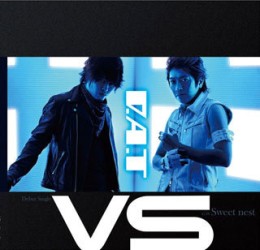 Ｄ．Ａ．Ｔ（小野大輔・近藤孝行）／ＶＳ／Ｓｗｅｅｔ　ｎｅｓｔ【ＤＶＤ付き】