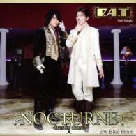 Ｄ．Ａ．Ｔ／ＮＯＣＴＵＲＮＥ　－ｄｒａｓｔｉｃ　ｄａｎｃｅ－