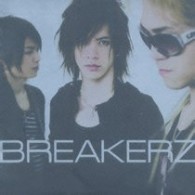 ＢＲＥＡＫＥＲＺ／ＢＲＥＡＫＥＲＺ