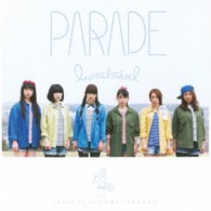 ｌｙｒｉｃａｌ　ｓｃｈｏｏｌ／ＰＡＲＡＤＥ（初回限定盤）