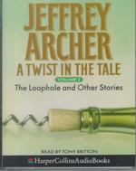 A Twist in the Tale (2-Volume Set) : The Loophole and Other Stories 〈2〉 （Unabridged）