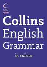 English Grammar (Collins Gem) (Collins Gem)