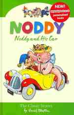Noddy and His Car (Noddy Classic Collection) -- Hardback 〈Bk. 3〉