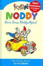 Here Comes Noddy Again (Noddy Classic Collection) -- Hardback 〈Bk. 4〉