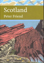 Scotland : Looking at the Natural Landscapes (The New Naturalist Library)
