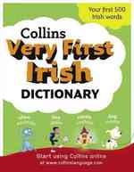 Collins Very First Irish Dictionary (Collins Primary Dictionaries) -- Paperback