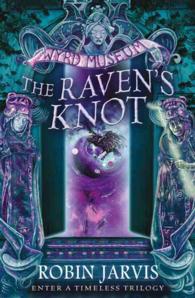 The Raven's Knot (Tales from the Wyrd Museum)