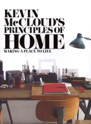 Kevin McCloud's Principles of Home : Making a Place to Live （Abridged）