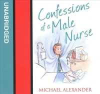 Confessions of a Male Nurse (6-Volume Set) （Unabridged）