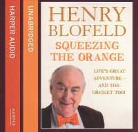 Squeezing the Orange (9-Volume Set) : Life's Great Adventure-And the Cricket Too! （Unabridged）