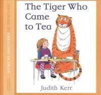 The Tiger Who Came to Tea （Unabridged）