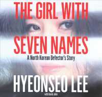The Girl with Seven Names (9-Volume Set) : A North Korean Defector's Story