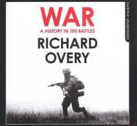War (13-Volume Set) : A History in 100 Battles （Unabridged）