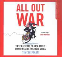 All Out War (25-Volume Set) : The Full Story of How Brexit Sank Britains Political Class （Unabridged）