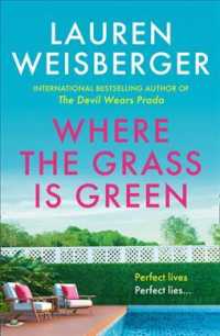 Where the Grass Is Green -- Paperback