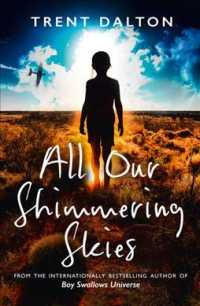 All Our Shimmering Skies -- Paperback (English Language Edition)