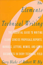 The Elements of Technical Writing (Elements of Series)