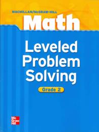 MacMillan/McGraw-Hill Math Leveled Problem Solving Workbook, Grade 2 （ACT CSM）