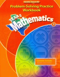 Texas Mathematics 3 : Problem-Solving Practice Workbook （CSM WKB）