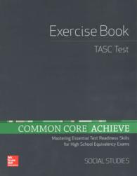Common Core Achieve, Tasc Exercise Book Social Studies (Basics & Achieve)